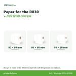 Paper rolls and labels for the Thermatek R830 High-Speed Thermal Receipt Printer